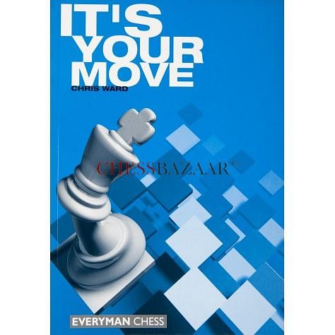 It's Your Move : Chris Ward