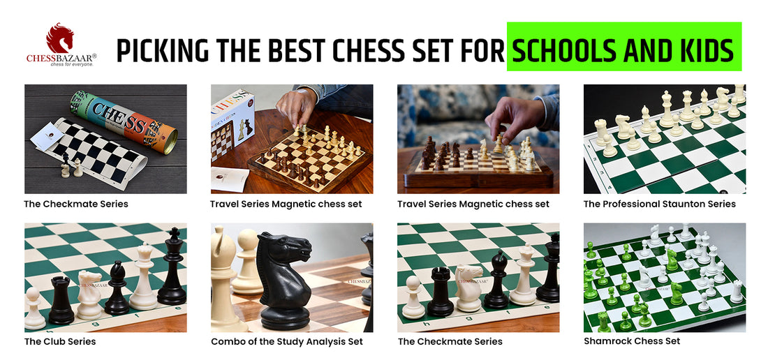 Picking the Best Chess Set for Schools and Kids