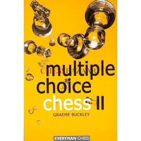Multiple Choice Chess 2 : Graeme Buckley